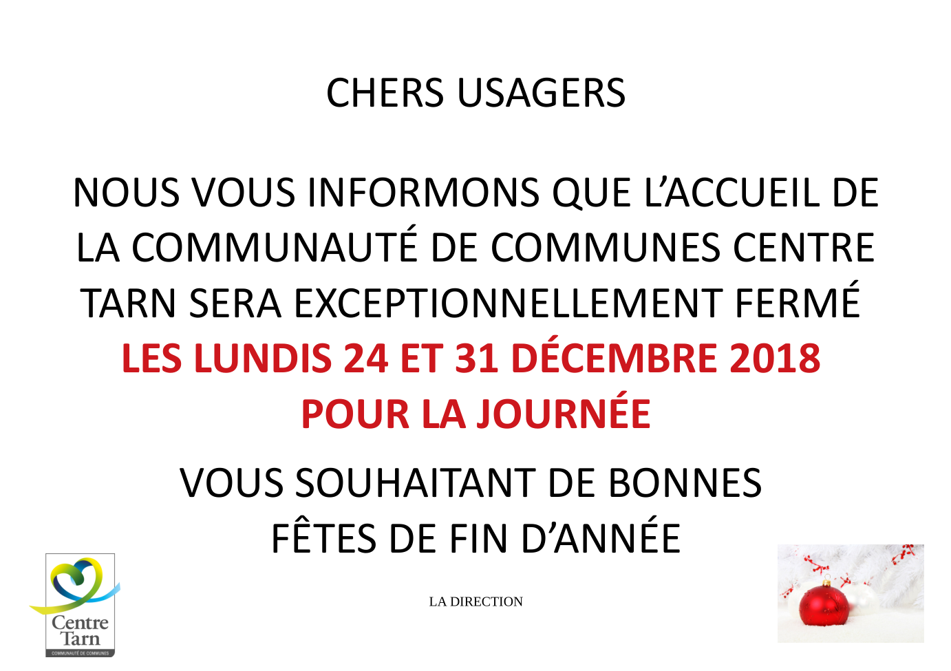 Fermetures exceptionnelles