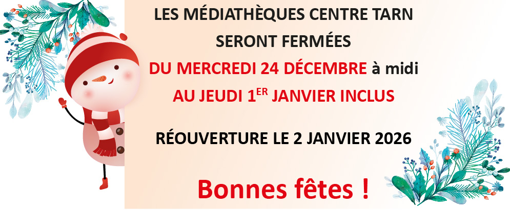 Fermeture de la médiathèque