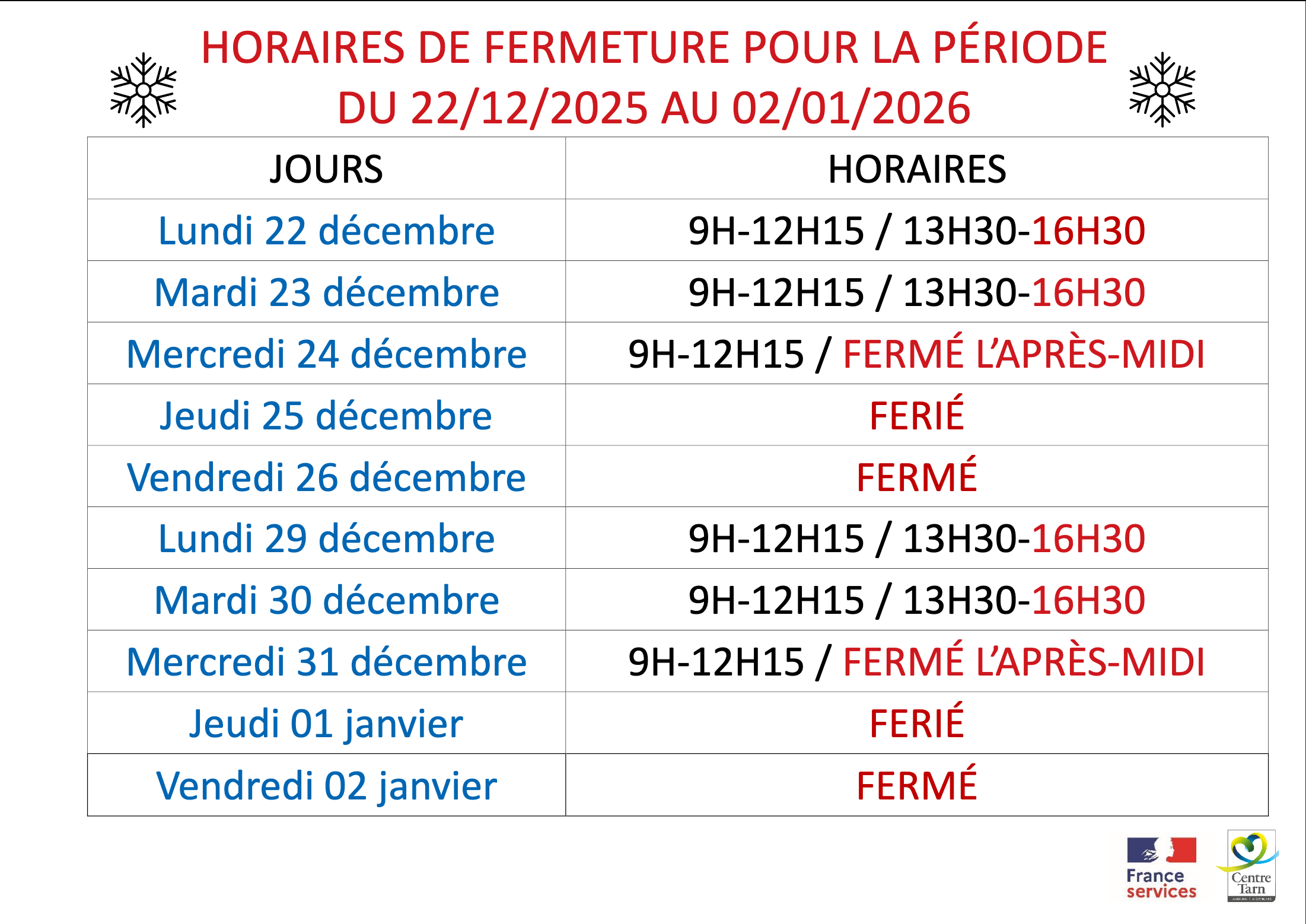 Horaires d&rsquo;ouverture de l&rsquo;accueil de la communauté de communes